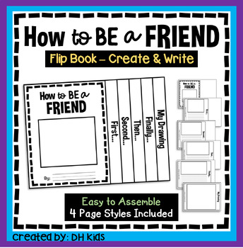 Preview of How to be a Friend Flip Book - Friendship Writing, Social Emotional Learning SEL