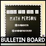 “How to be a Math Person” Back to School Math Bulletin Board Kit