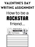How to be a Rockstar Friend- Valentine's Day Writing Activ
