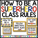 How to be a Superhero Classroom Rules Posters