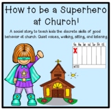 How to be a Superhero at Church