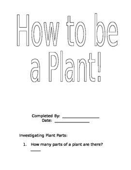Preview of How to be a plant!