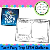 How to catch and trap the Tooth Fairy STEM challenge
