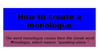 Preview of How to create a monologue guide (PPT)