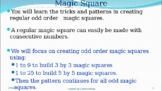 How to create regular Odd Order magic Square