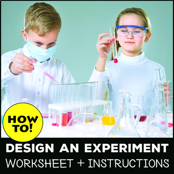 The Scientific Method: How to design the PERFECT experiment | TpT