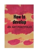 How to develop an Art portfolio for College: A complete Checklist