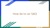 How to do an SAQ on the AP Exam Powerpoint