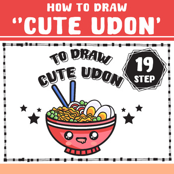 Preview of How to draw cute Udon noodles Spring 19 Step, worksheet