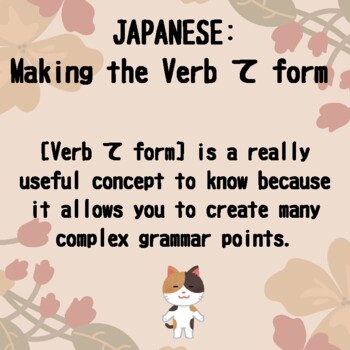 Preview of How to make て form verbs AND て form grammar points