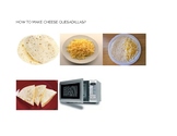 How to make Cheese quesadilla