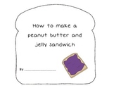 How to make a PB&J {A Writing Activity}