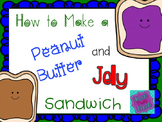 How to make a peanut butter and jelly sandwich - writing a