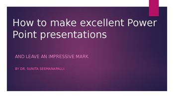 Preview of How to make an excellent PPT - Choices and Examples slides