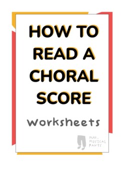 Preview of How to read a choral score worksheets