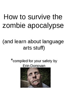 Preview of How to survive the zombie apocalypse and learn language arts stuff