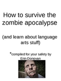 How to survive the zombie apocalypse and learn language ar