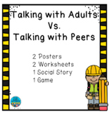 How to talk to Adults vs Peers