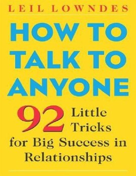 Preview of How to talk to anyone: 92 little tricks for big success in relationships