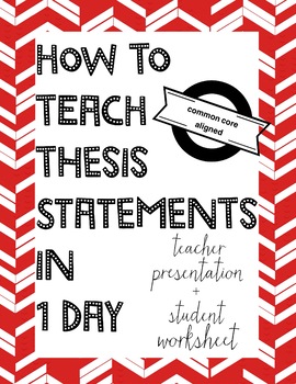 Preview of How to teach a thesis statement in 1 day - Argument Writing thesis statement