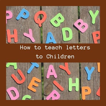 Preview of How to teach letters to Children