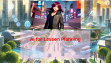 How to use AI for Lesson Planning - PD Resource