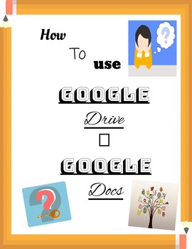 Preview of How to use Google Drive and Google Docs