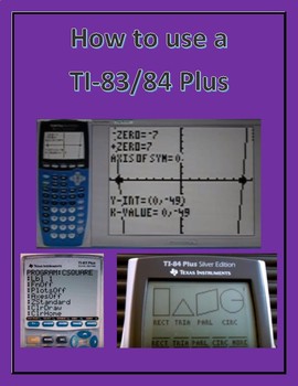 Preview of How to use a TI-83 and TI-84 for Algebra and Geometry