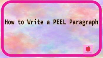 Preview of How to write a PEEL Paragraph (step-by-step guide) | Distance Learning 