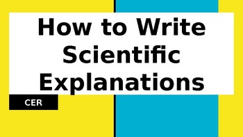 Preview of CER - How to write a Scientific Explanation