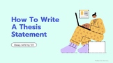 How to write a Thesis Statement