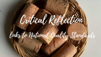 Preview of How to write a personal critical reflection - EYLF, early childhood, NQF