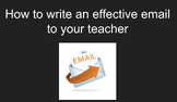 How to write an effective email to your teacher ESL/ELD- G