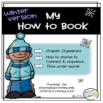 Preview of How to writing, connect & order steps in a procedural text Winter