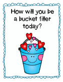 How will you be a bucket filler?