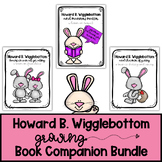 Howard B. Wigglebottom Growing Book Companion Bundle (9 Pr
