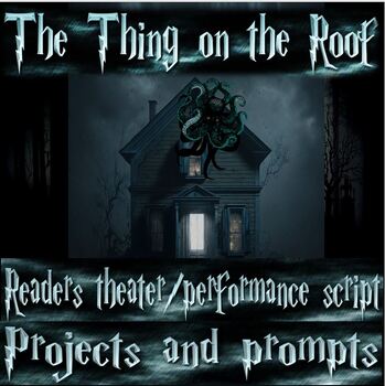 Preview of Howard's The Thing on the Roof script, prompts and projects