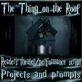 Howard's The Thing on the Roof script, prompts and projects