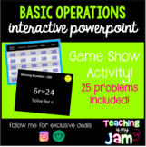 Basic Operations Interactive PowerPoint - How'd You Get That?