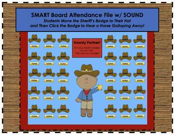 Preview of "Howdy Partner" Cowboy Western Themed SMART Board Attendance Activity w/ SOUND