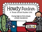 Howdy Partner {Texas Social studies Unit}