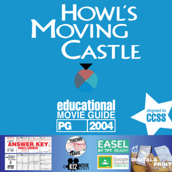 Preview of Howl's Moving Castle Movie Guide | Worksheet | Google Slides (PG - 2004)