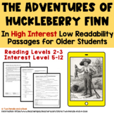 Huck Finn ENTIRE NOVEL in High Low Passages Reading Compre