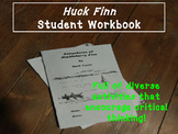 Adventures of Huckleberry Finn Student Workbook