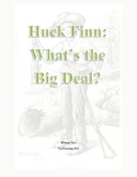 Huck Finn: What's the Big Deal?