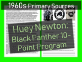 Huey Newton: Black Panther 10-Point Program Primary Source