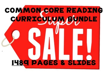 Preview of Huge Common Core Reading Curriculum Product Bundle