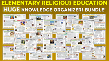 Preview of Huge Elementary Religious Education Knowledge Organizers Bundle!
