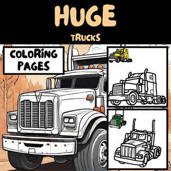 Preview of Huge Truck coloring pages - 20 Pages with colorful templates