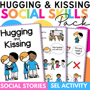 Preview of Hugging & Kissing Social Skill Story Pack with Comprehension Activity